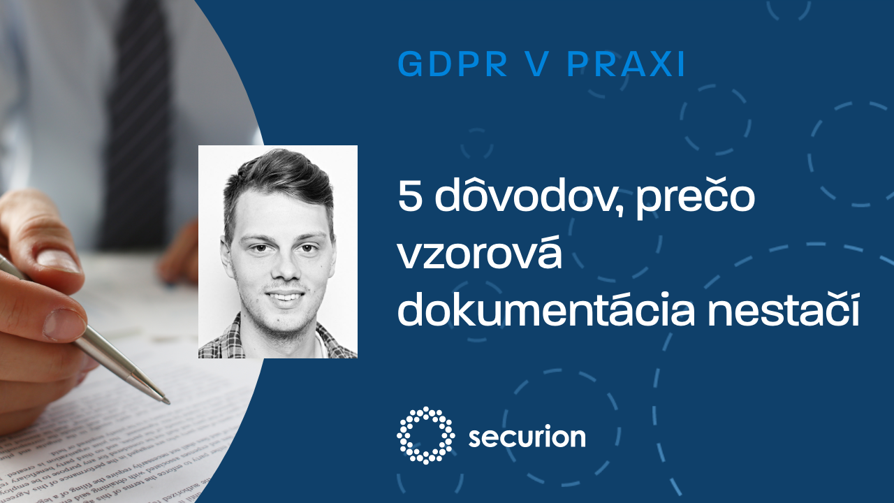 GDPR videoškolenia: 1. Stačí vzorová dokumentácia?