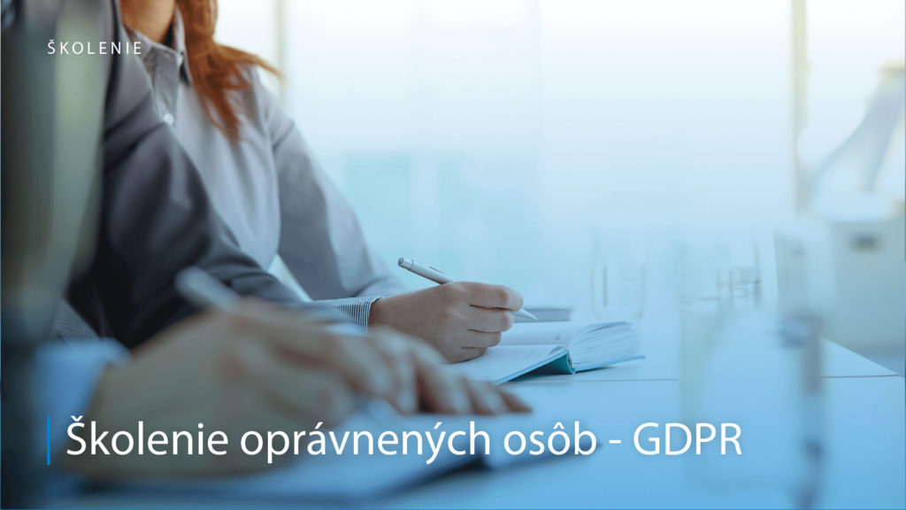 Školenie pre oprávnené osoby - GDPR - securion