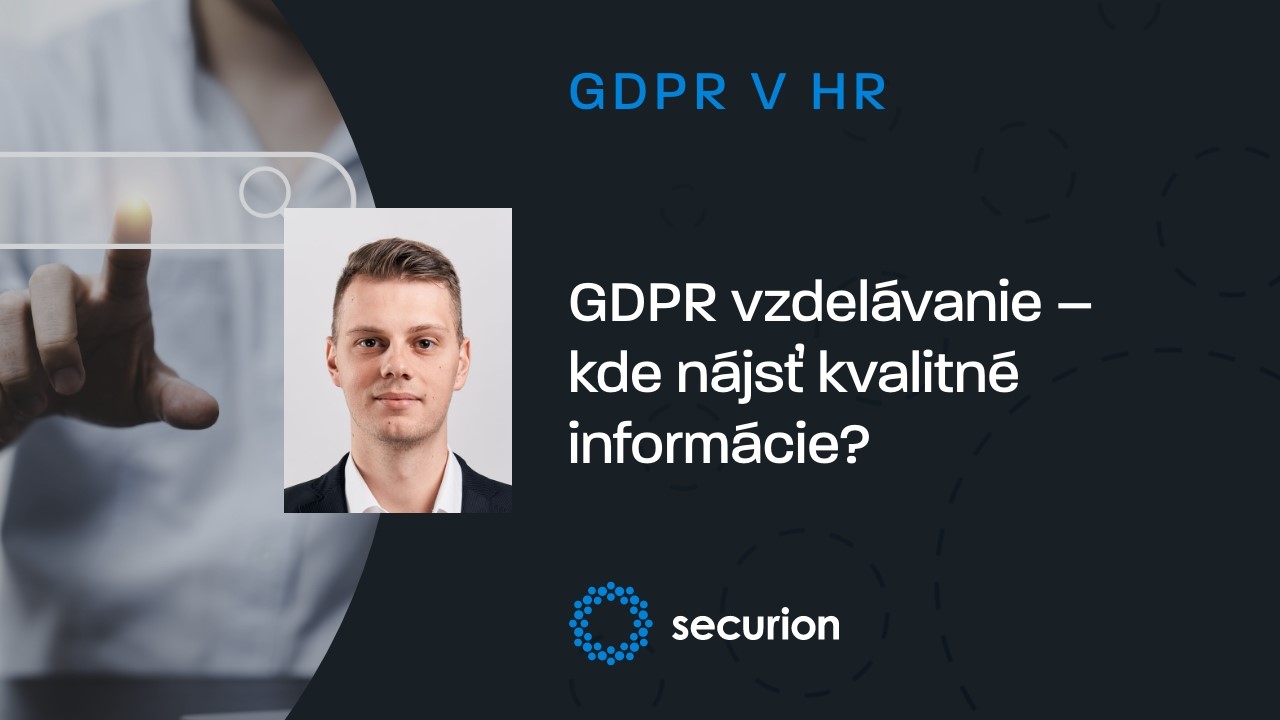 GDPR vzdelávanie – hľadáte informácie?